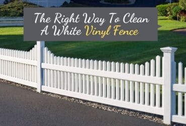 This Is How to Clean White Vinyl Fence the Right Way